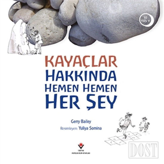 Kayaçlar Hakkında Hemen Hemen Her Şey